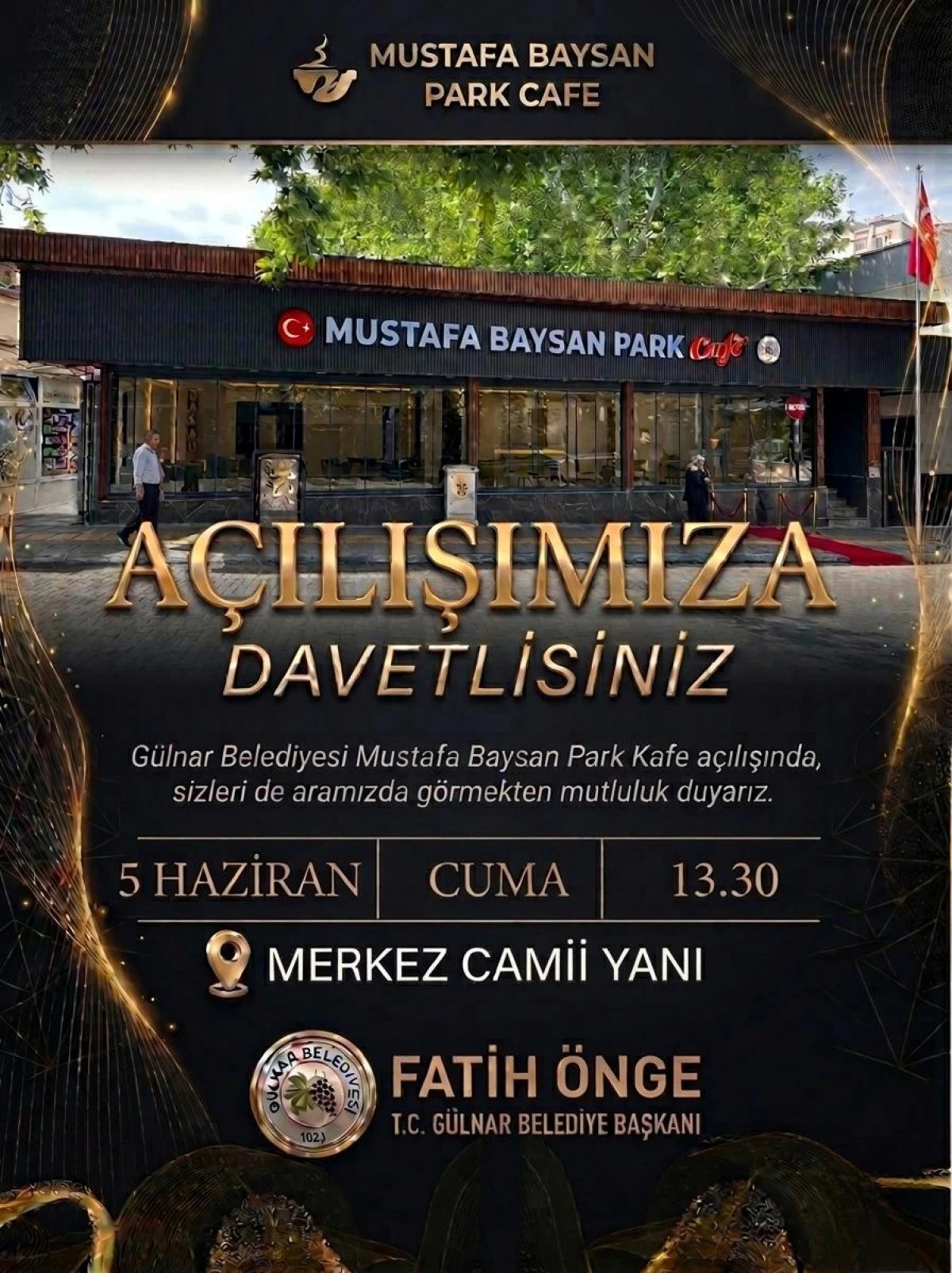 Başkan Fatih &Ouml;nge&rsquo;den G&uuml;lnarlılara Davet: "Mustafa Baysan Park Kafe A&ccedil;ılışımıza T&uuml;m Halkımız Davetlidir"