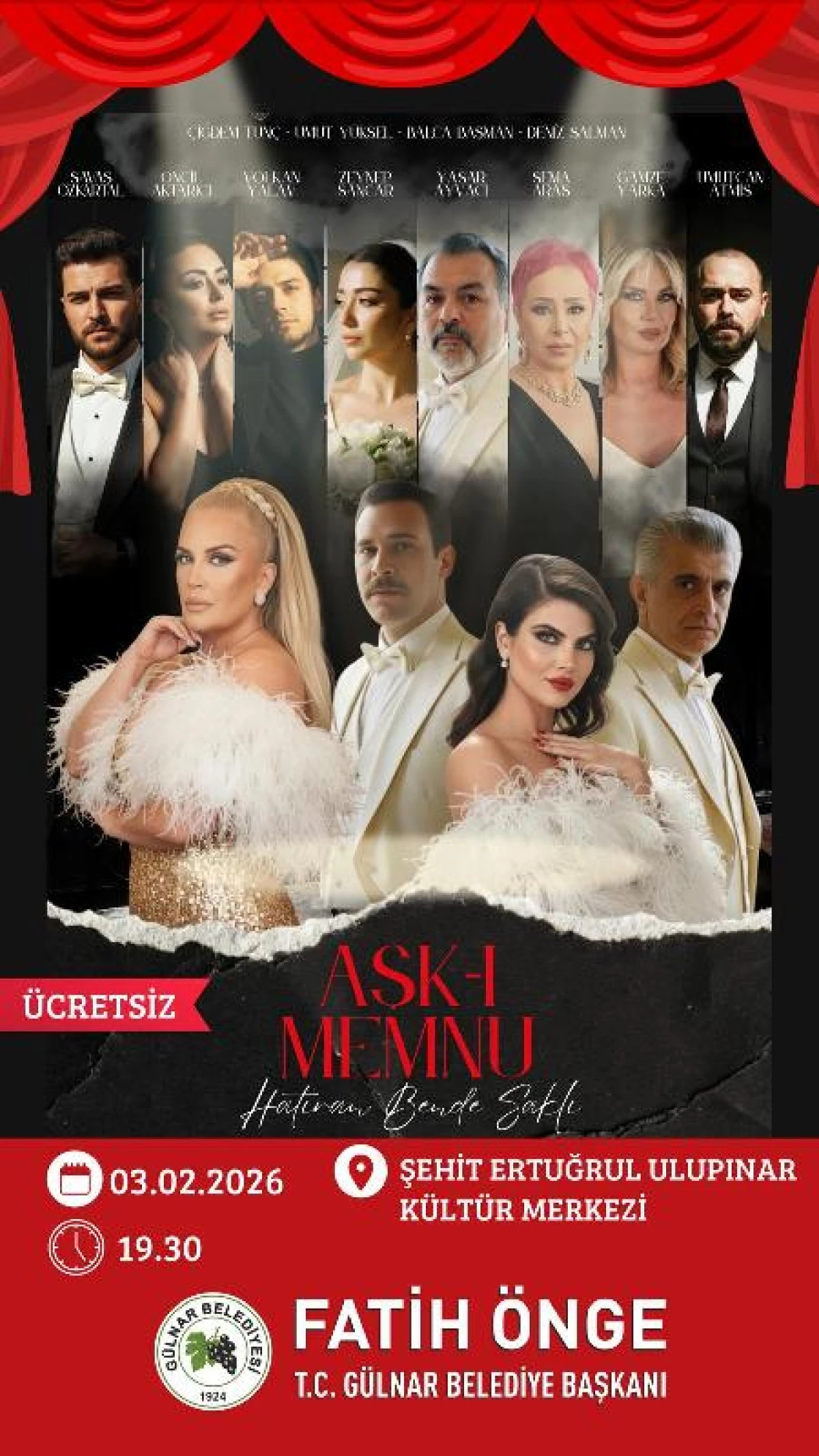 G&uuml;lnar&rsquo;da K&uuml;lt&uuml;r Sanat R&uuml;zgarı: "Aşk-ı Memnu" Sahne Alıyor!